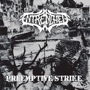 Entrenched : Preemptive Strike (CD)